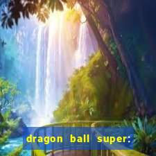 dragon ball super: super hero filme completo dublado google drive